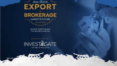 «إنفستجيت» تناقش تصدير العقار ومستقبل سوق الوساطة العقارية في مصر