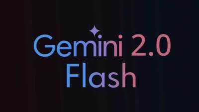 جوجل تُطلق Gemini 2.0 Flash هو أسرع نموذج لها حتى الآن